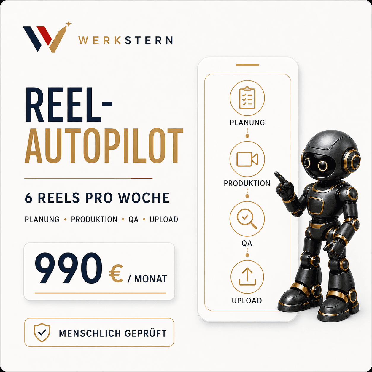 Werkstern Reel-Autopilot: Planung, Produktion, Qualitätsprüfung und Upload